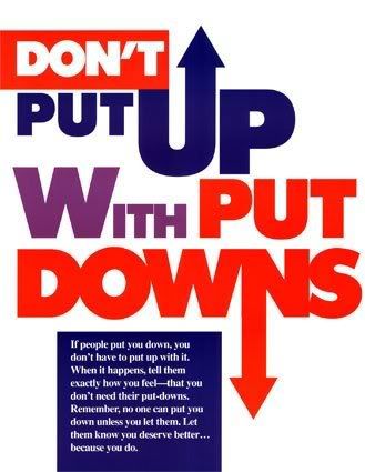 Dont-Put-Up-with-Put-Downs-Poster-C.jpg